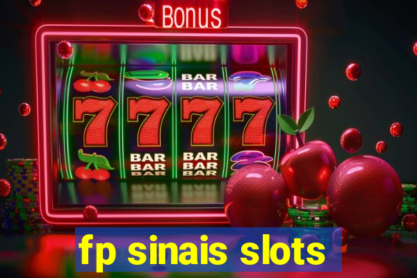 fp sinais slots